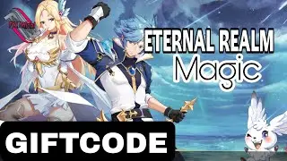 Eternal Realm: Magic & Giftcode ( New Release ) Gameplay Android