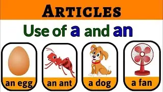Use of A and An in English | A An ka Use | English Grammar for Kids & Beginners