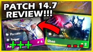TFT Patch 14.7 REVIEW - Predictions and Overview | TFT SET 11 Road to Master