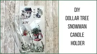 Dollar Tree Snowman Candle Holder DIY || Easy Christmas Craft || Christmas Gift Idea