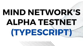 Mind Network Alpha Testnet Guide For Windows (TypeScript)