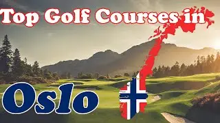 Top Public Golf in Oslo, Norway