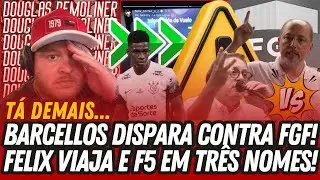⚠️🔥 BARCELLOS DISPARA CONTRA FGF • FAVORECIMENTO CLARO AO GRÊMIO • FELIX VIAJANDO E F5 NOS NEGÓCIOS!