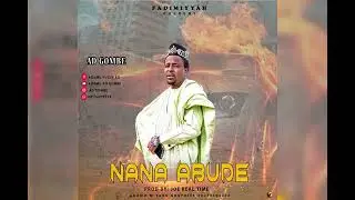 KALLI YANDA SABURAR QASIDA MAI TAKEN NANA ABUDE BY ADAMU AD GOMBE