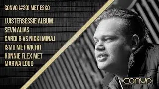 CONVO (#20) - SPECIAL BEATS BY ESKO LUISTERSESSIE