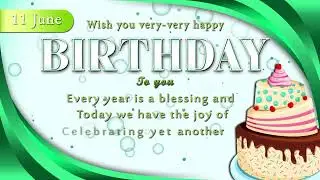 11 June Birthday video