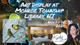 Art Display at Fine Art Gallery at Monroe Township Library, NJ  | Kyoko Bartley | Oekaki Princeton
