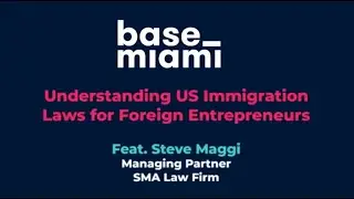 Understanding US Immigration Laws for Foreign Entrepreneurs