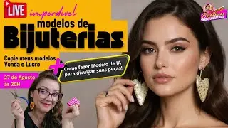 Live 3 - Aquecimento da Semana da Produção de Bijuterias Exclusivas e 1000% Lucrativas