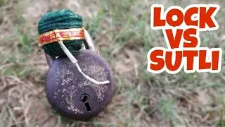 RUSTY OLD LOCK VS SUTLI