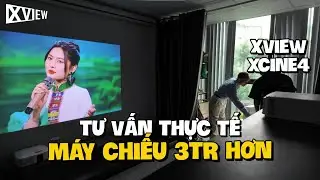 Tư vấn thực tế M&aacute;y chiếu xem phim cho b&aacute;c c&aacute;n bộ về hưu, ng&acirc;n s&aacute;ch 3tr hơn chọn Xview Xcine4 l&agrave; ngon