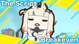 【saba】Breakeven【The Script】