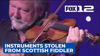 Instruments, gear stolen from Scottish fiddle player visiting Portland; Reward offered