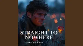 Straight to Nowhere