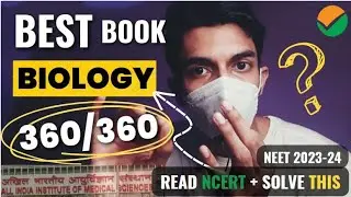 🪴How to score 360/360 in Biology !? | Best Book in Biology for Neet 2023-24 | By Soham Tuber