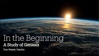 01/18/26 - Class #2 - Genesis