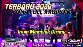 🔴 TERBARU 2026 REFF PARTY -  BY DJ ASBOOT DTM [FULL DJ _ INGIN MEMELUK DIRIMU]
