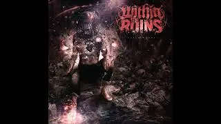 Within The Ruins - Outsider