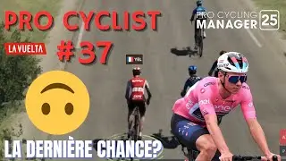 PRO CYCLING MANAGER 2025 - PRO CYCLIST #37 - ON VIT DES &Eacute;MOTIONS