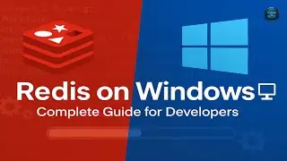 Redis Installation on Windows | Complete Guide for Developers | Redis | CODEwithROY | CH20
