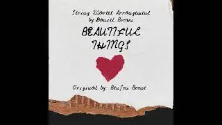Beautiful Things (Benson Boone) - String Quartet Arrangement #emotional  #modern  #weddingmusic