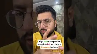 Kiya add karu profile mein jise job ke chance increase ho jaye😉#jobsearch #careeradvice #techjobs