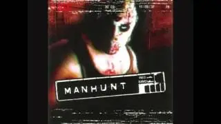 Manhunt OST - Trained to Kill (Spotted)