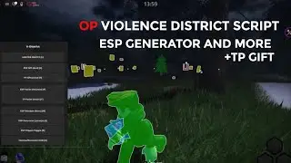 New Violence District Script || ESP || Esp Pallets || Esp Window || TP GIFT 🎁