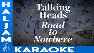 Talking Heads - Road To Nowhere (karaoke)