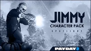PAYDAY 2: Character Pack Spotlight - Jimmy