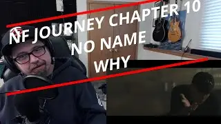CONFLICT - NF Journey Chapter 10 - NO NAME, WHY - FIRST LISTEN