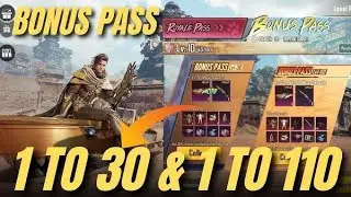 BGMI BONUS PASS REWARD. (1 TO 110) REWARD... 
