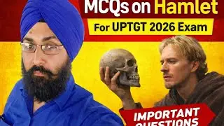 Hamlet For uptgt most Important Mcqs / Shakespeare's Hamlet