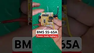 BMS 5s-65A drill battery #bms #lithiumbattery #powertools #drill #viral #technique