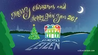 Frohe Weihnachten & ein gl&uuml;ckliches Neues Jahr 2026 | Schloss Leizen