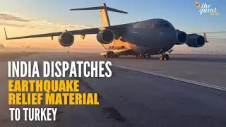 Turkey & Syria Earthquake: India Sends 1st Batch of Relief Material to Quake-Hit Turkey