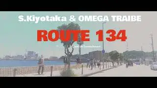ROUTE134【2023 Remix】／杉山清貴＆オメガトライブ（フルリメイク版）