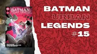 &iexcl;Plastic Man y Batman! | Batman Urban Legends #15