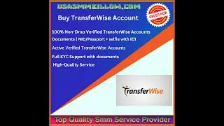 Buy TransferWise Account 100% Usa Verified Safe Wise | Buy TransferWise Accounts | Buy TransferWise