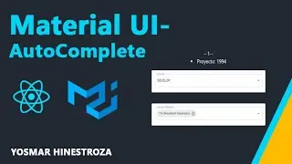 Usando autocomplete de Material ui ejemplo practico   by Yosmar Hinestroza
