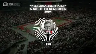 Championship DNA...A Night To Remember 1984 Featuring Eric Bailey