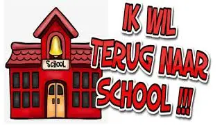 LIEDJES | IK WIL TERUG NAAR SCHOOL! STUUR DIT LIEDJE NAAR ALLE MEESTERS EN JUFFEN! WE MISSEN JULLIE!