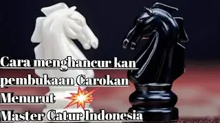 Jebakan Catur paling mematikan || pembukaan varian Carokan