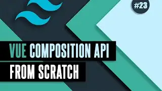 Vue Composition API From Scratch #23 - Handling select box changes