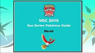 VGC 19 Ho-oh: Pok&eacute;mon Ultra Sun and Ultra Moon Sun Series Guide