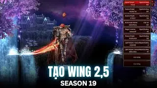 [SEASON 19] Hướng dẫn tạo Wing 2,5 | MU ONLINE SEASON 19 | MU-FICA.COM