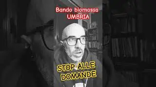 Bando biomassa Umbria - Stop alle richieste! #ingenricorovere