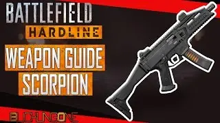 Battlefield Hardline  Robbery Weapon Guide  - Scorpion