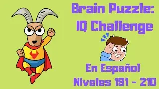 Brain Puzzle: IQ Challenge en Espa&ntilde;ol Niveles 191 - 210