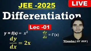 Math : Differentiation  L01| JEE Main & Advanced |Vijendra K Yadav [ IIT Kharagpur ]#differentiation